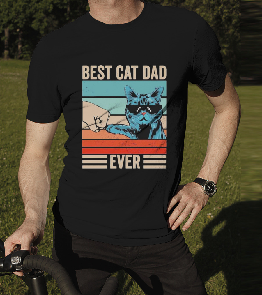 Best Cat Dad Ever Bump Fist With Cool Cat FatherS Day T-Shirt