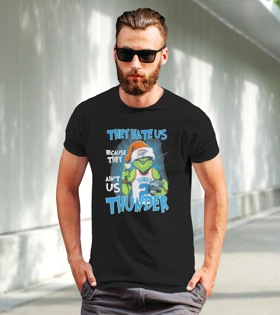 They Hate Us Because They Ain’t Us Grinch Thunder Christmas OKC Santa Hat T-Shirt