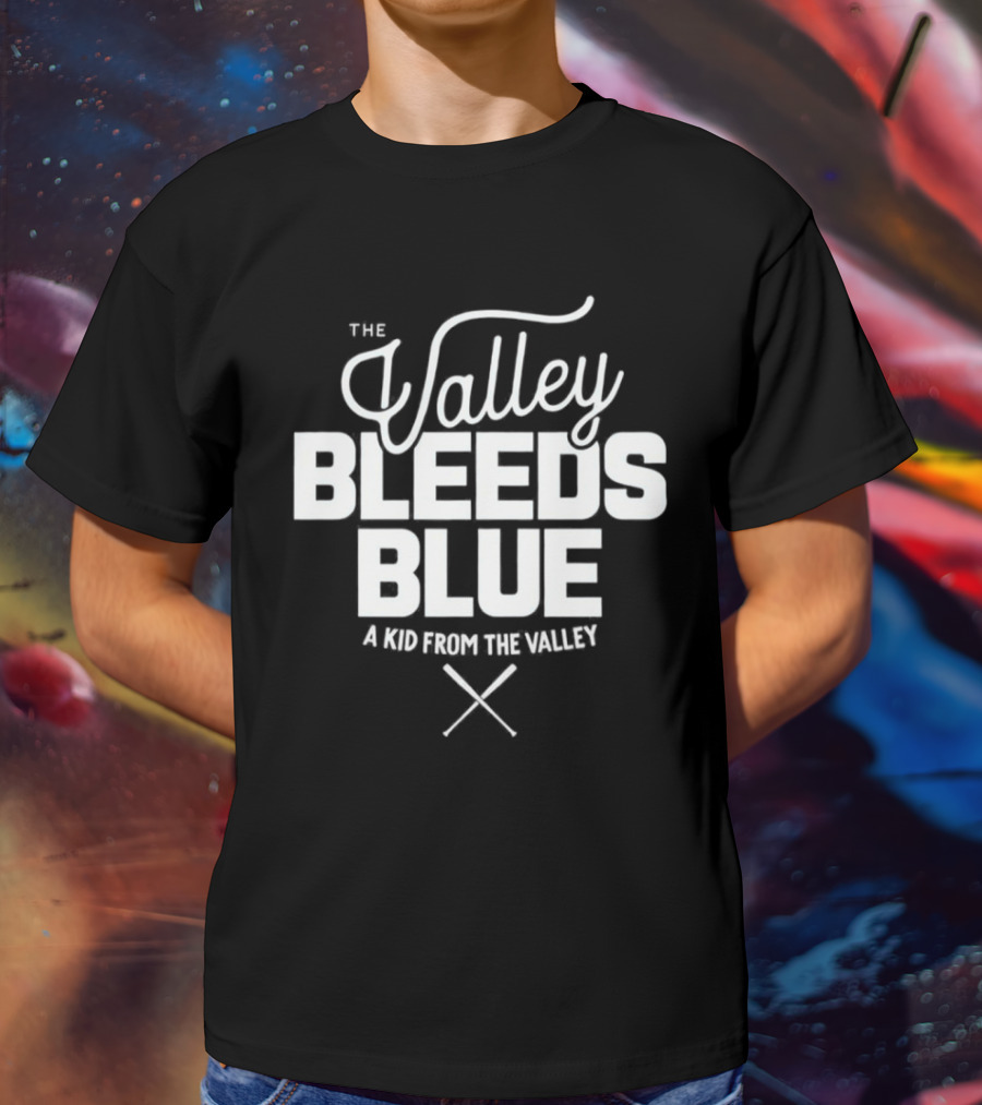 The Valley Bleeds Blue A Kid From The Valley Dodgers T-Shirt