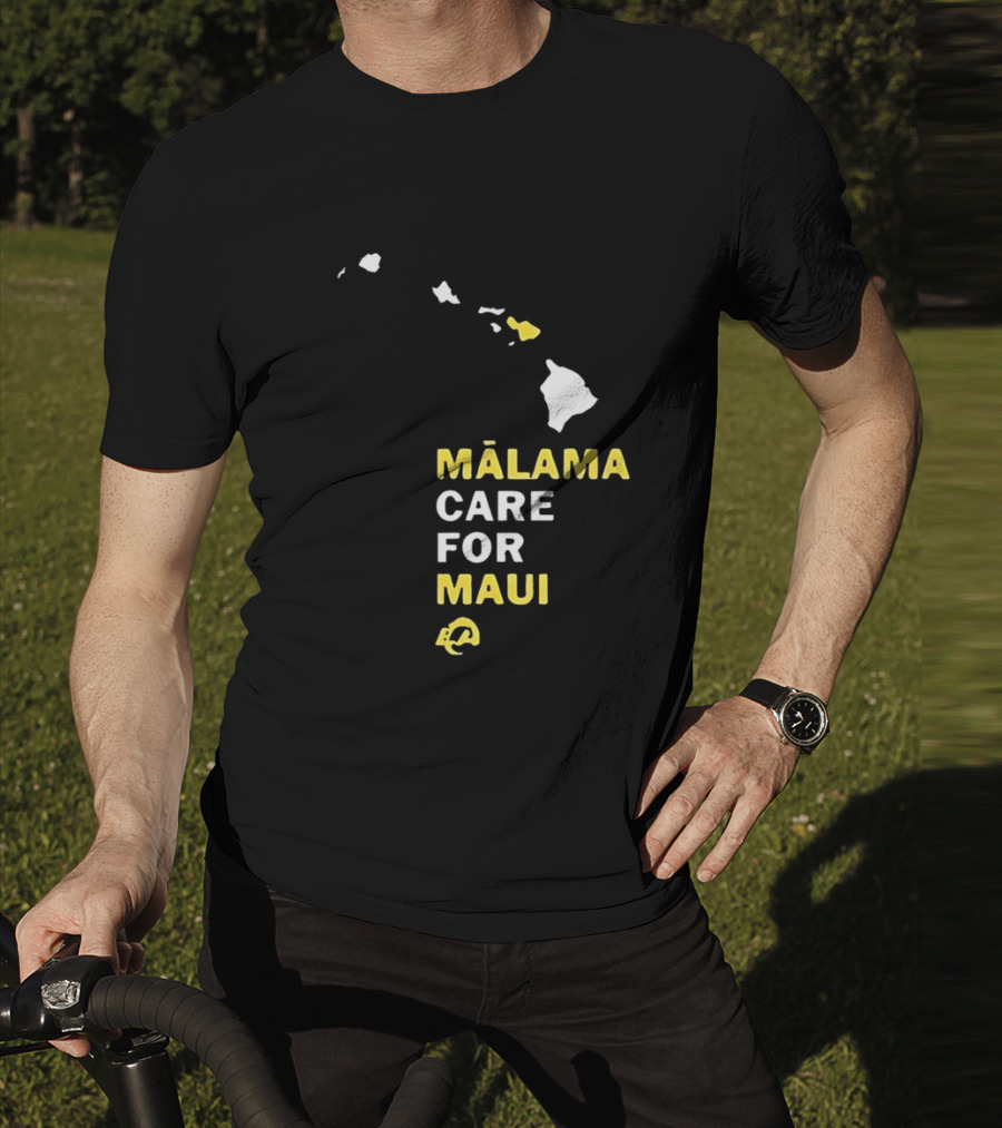 Mālama Care For Maui Los Angeles Rams Support With Hawaiian Islands Map T-Shirt