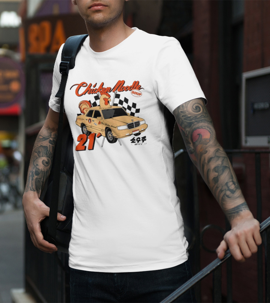 Chicken Noodle Soup Sowoozoo 21 Car Racing T-Shirt