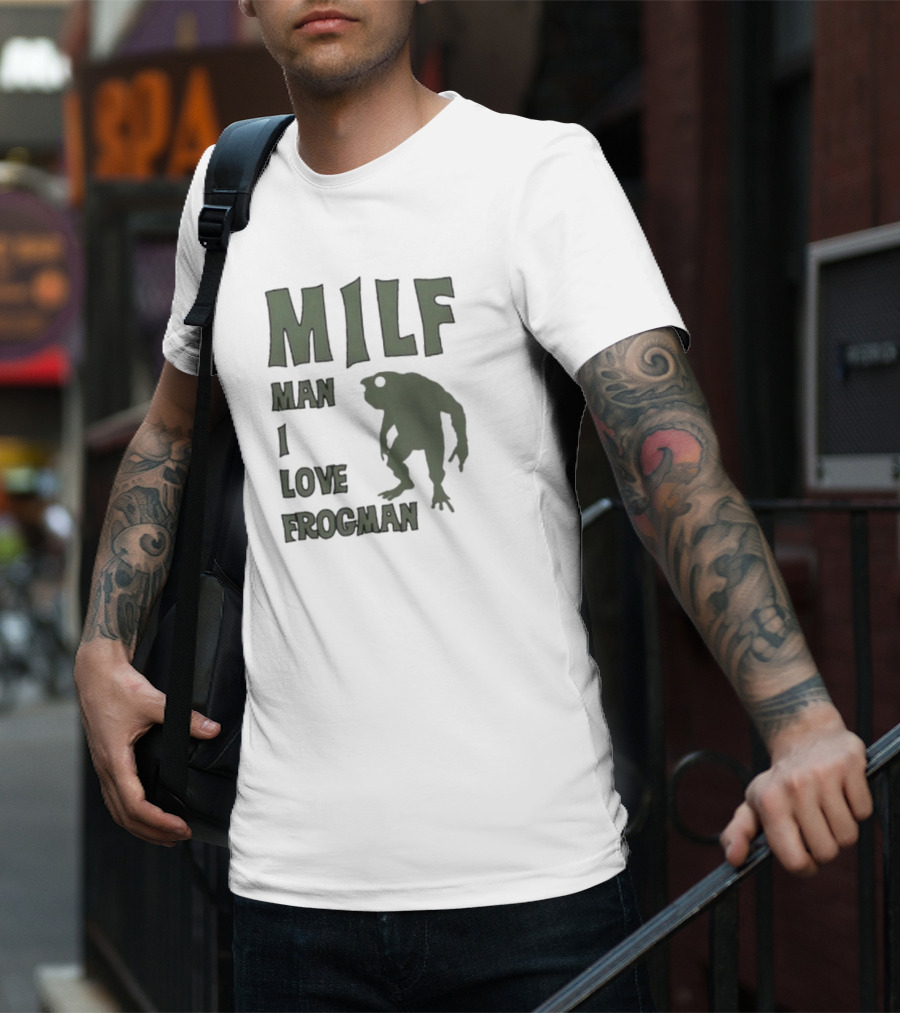 MILF Man I Love Frogman Text With Frog Creature T-Shirt