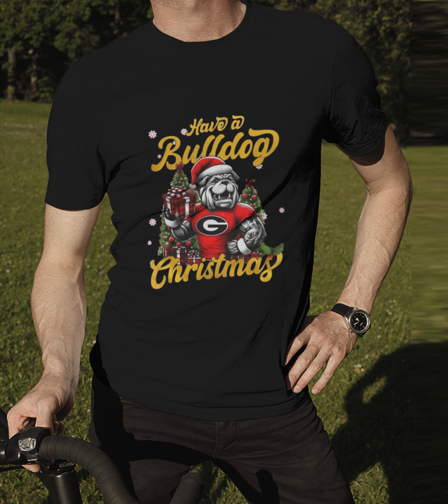 Have A Bulldog Christmas Georgia T-Shirt