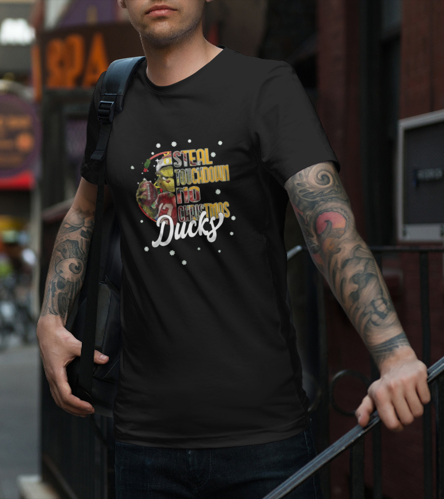 Oregon Ducks Grinch Steal Touchdown No Christmas T-Shirt