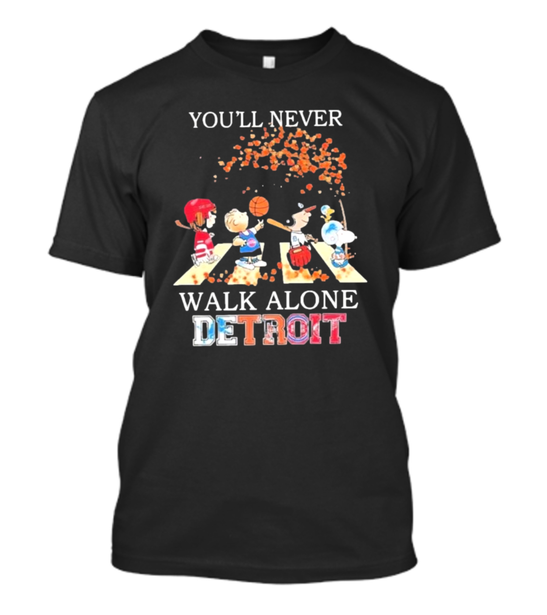 You'll Never Walk Alone Detroit Peanuts Characters Sports Team T-Shirt