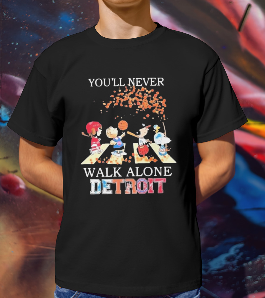 You'll Never Walk Alone Detroit Peanuts Characters Sports Team T-Shirt