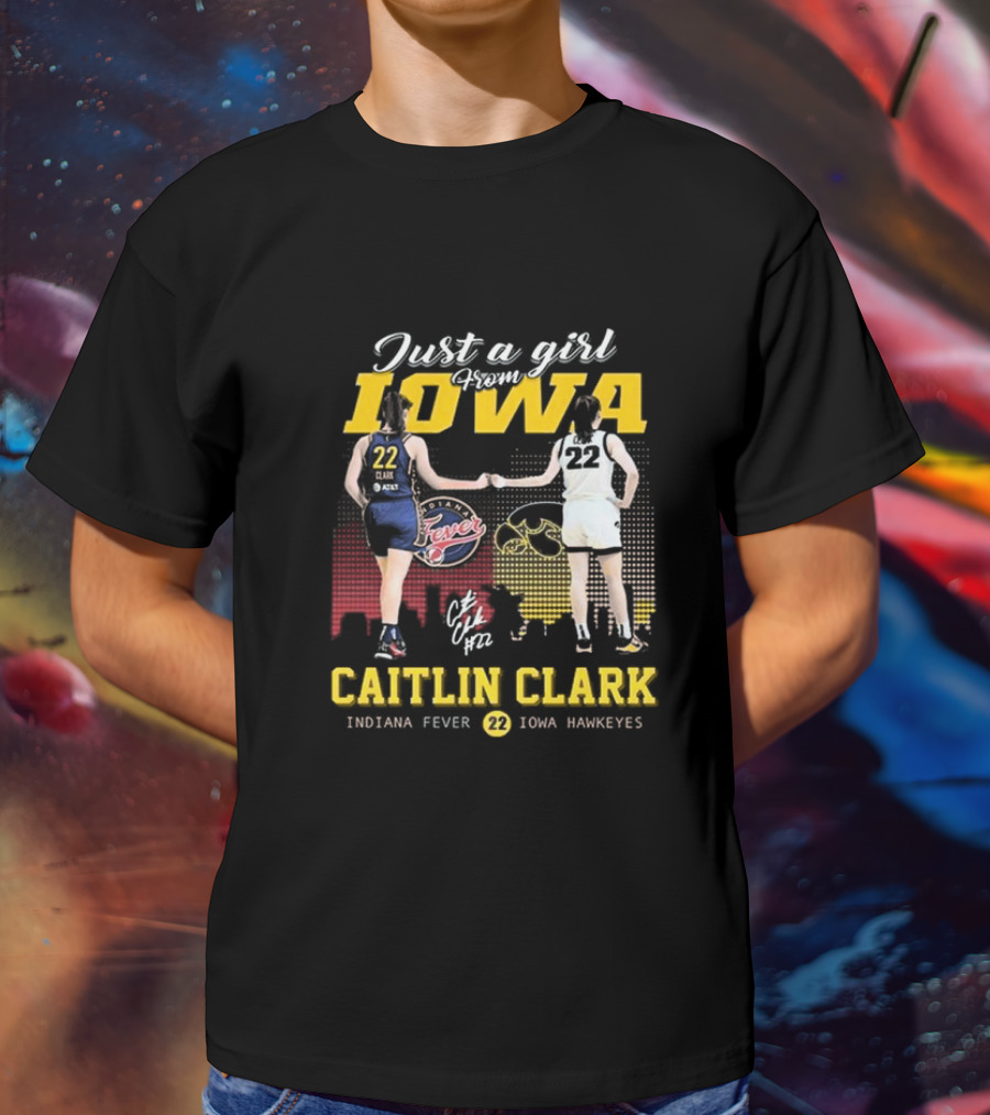 Just A Girl From Iowa Caitlin Clark Indiana Fever Iowa Hawkeyes Signature T-Shirt