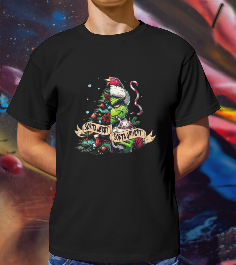 Sorta Merry Sorta Grinchy Grinch Christmas T-Shirt