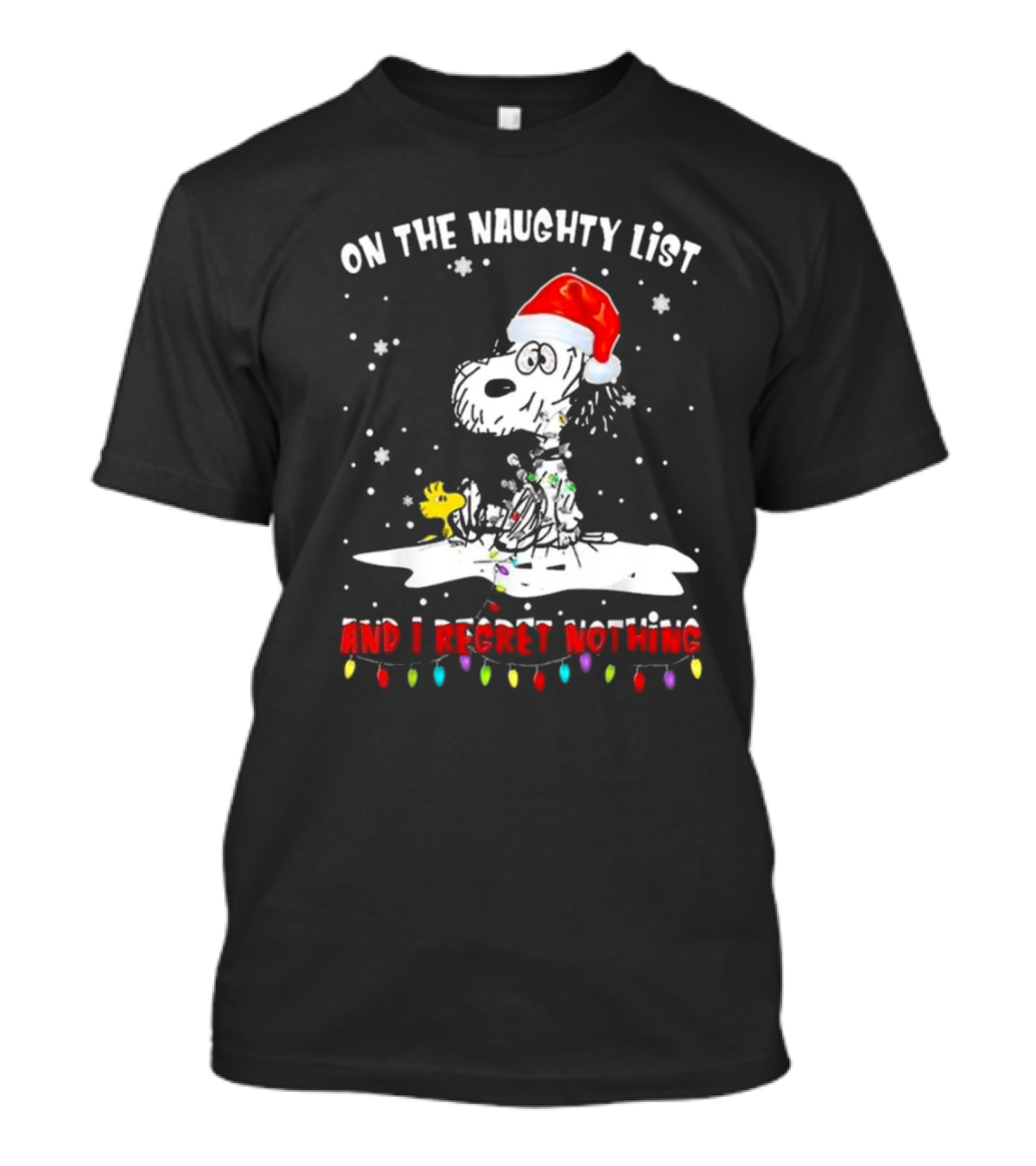 Snoopy On The Naughty List And I Regret Nothing Christmas T-Shirt
