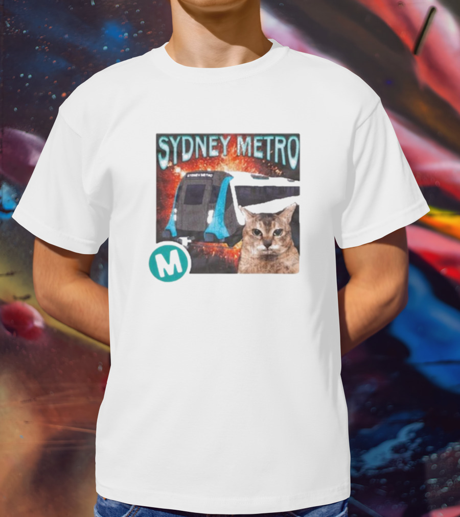Sydney Metro Explosion Cat And Train With M T-Shirt