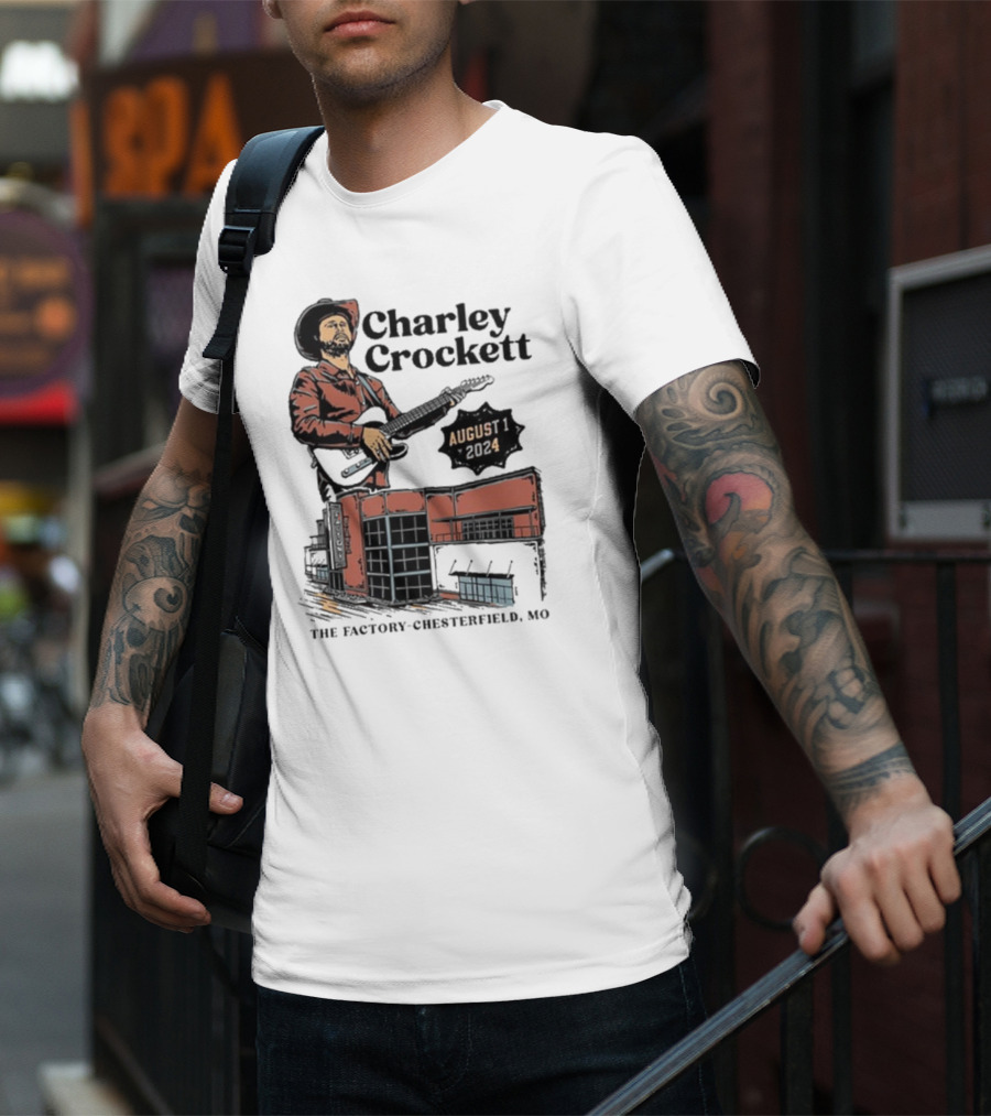 Charley Crockett Live At The Factory Chesterfield Missouri August 1 T-Shirt