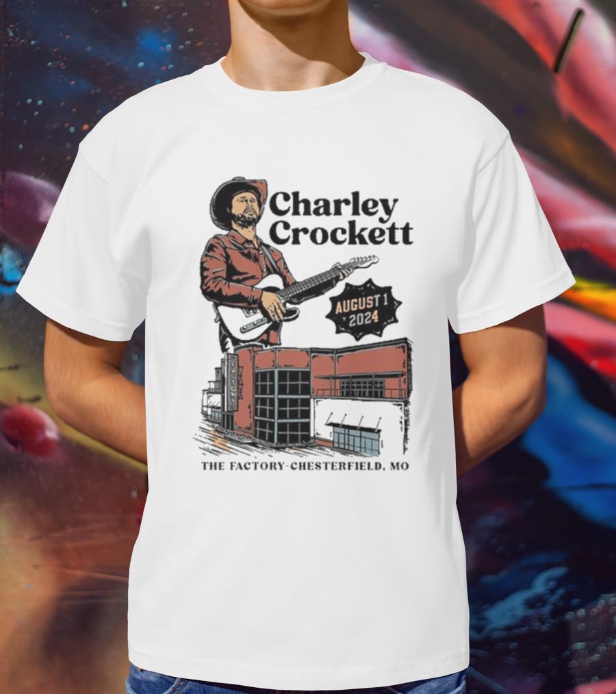 Charley Crockett Live At The Factory Chesterfield Missouri August 1 T-Shirt