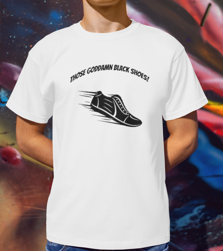 Forensic Files Those Goddamn Black Shoes Sneakers Racing Motif T-Shirt