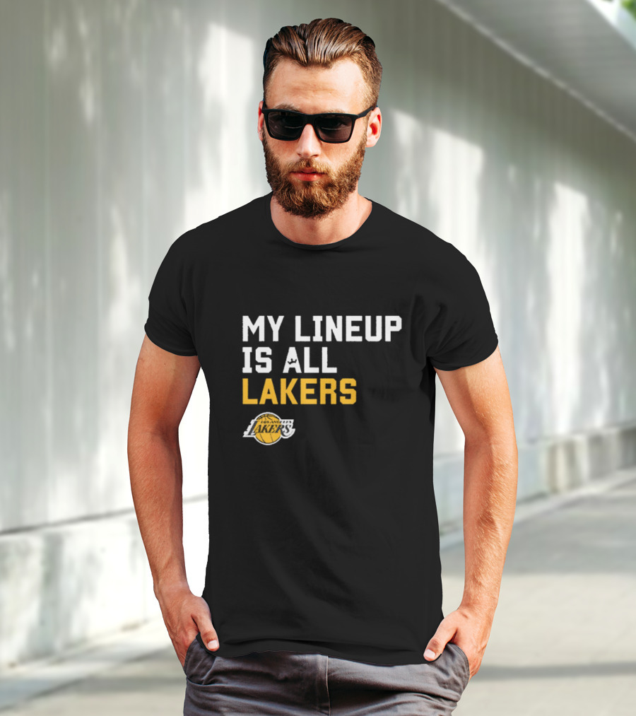 My Lineup Is All Los Angeles Lakers NBA Sportiqe Comfy T-Shirt