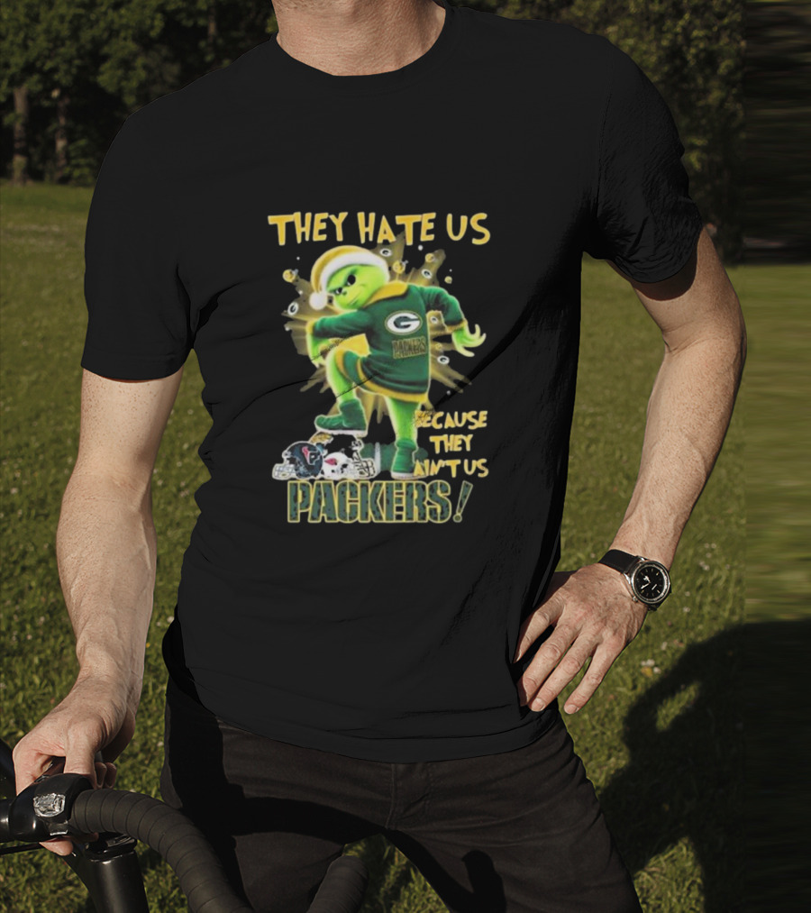 Green Bay Packers NFL The Grinch They Hate Us Because They Ain’t Us Packers T-Shirt