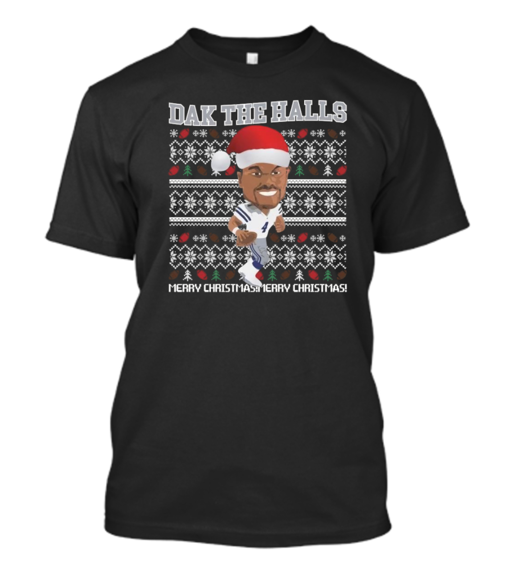Dallas Cowboy Dak The Halls Merry Christmas Ugly Sweater T-Shirt