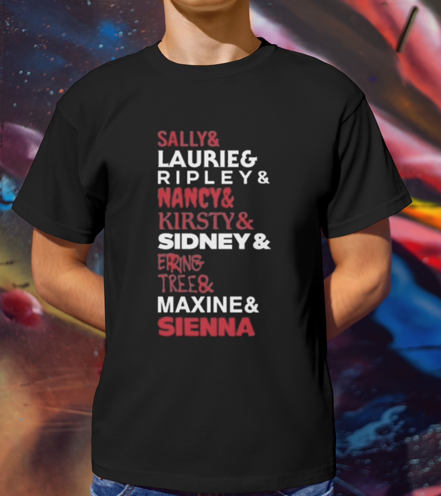 Sally Laurie Ripley Nancy Kirsty Sidney Erin Tree Maxine Sienna T-Shirt