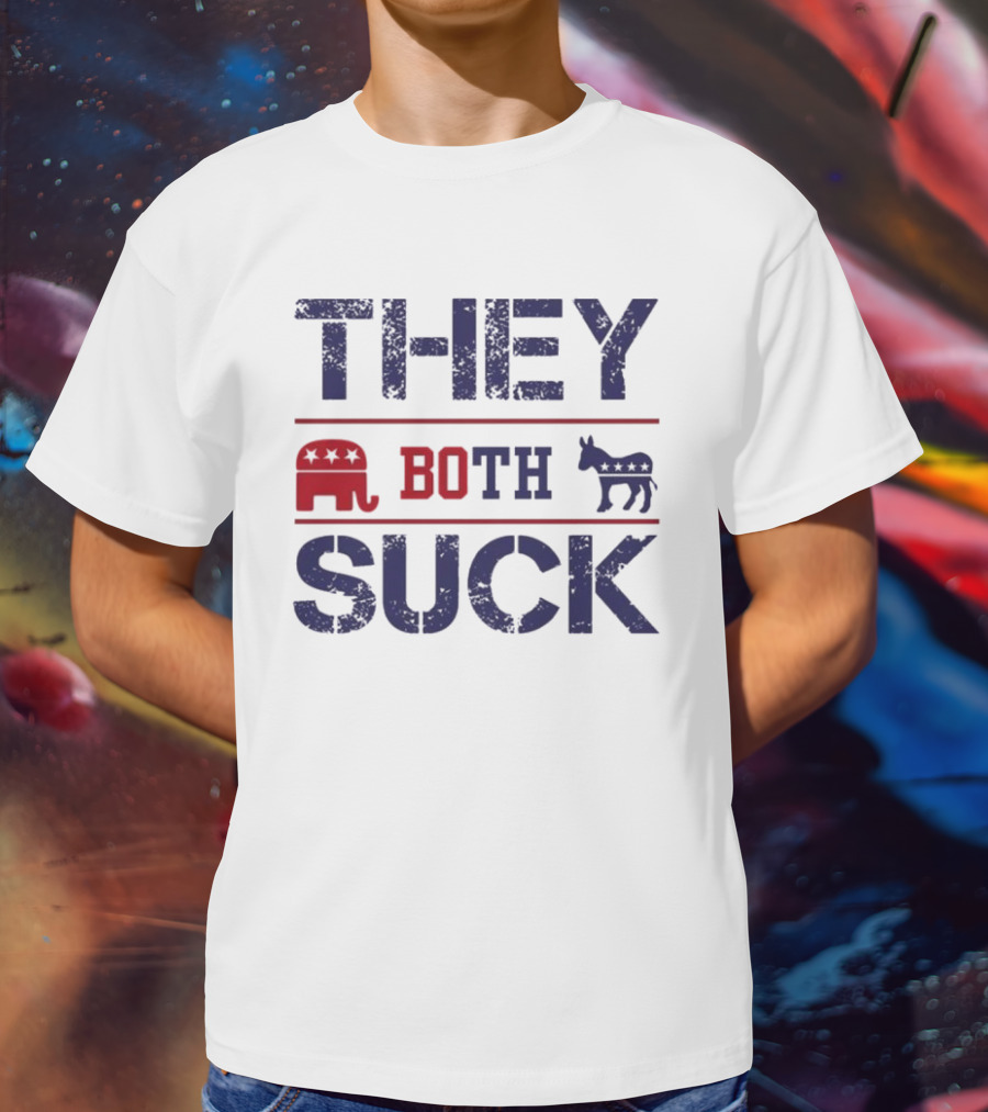 THEY BOTH SUCK Anti Republican Elephant Donkey Political T-Shirt