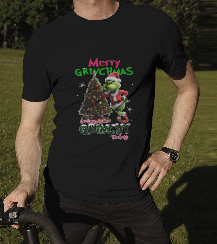 Merry Grinchmas Feeling Extra Grinchy Today Santa Grinch With Christmas Tree T-Shirt
