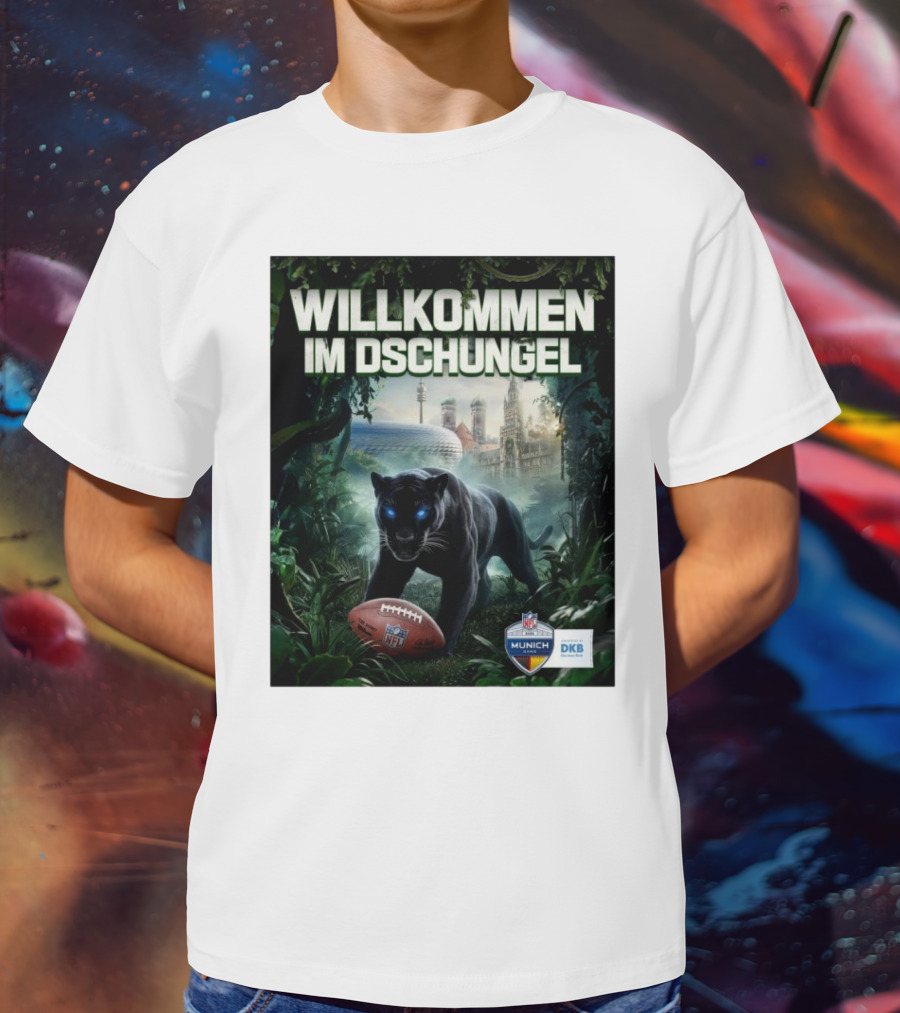 Willkommen Im Dschungel NFL München The Panthers Are Coming T-Shirt