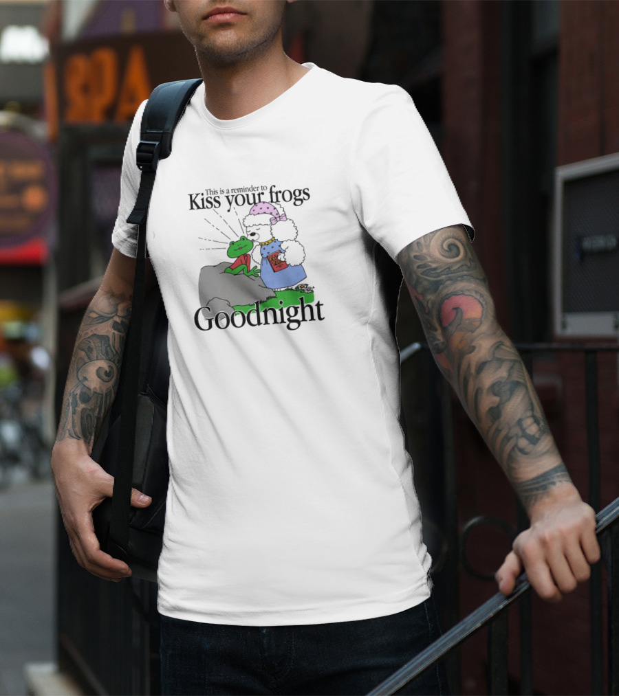 Kiss Your Frogs Goodnight Cute Poodle Hugging Frog Reminder T-Shirt
