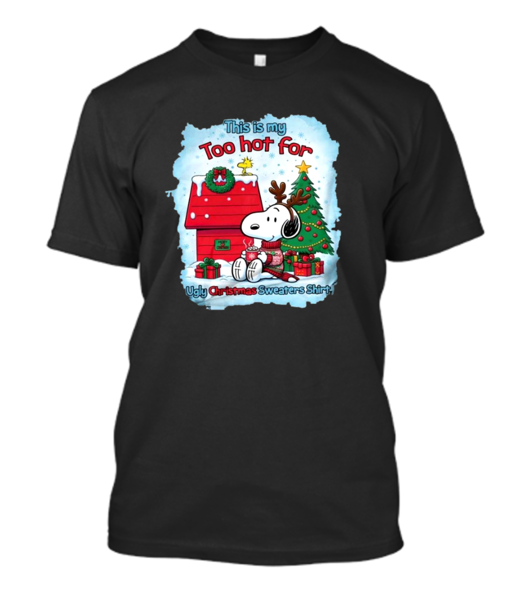 This Is My Too Hot For Ugly Christmas Sweaters Shirt Snoopy By Christmas Tree T-Shirt