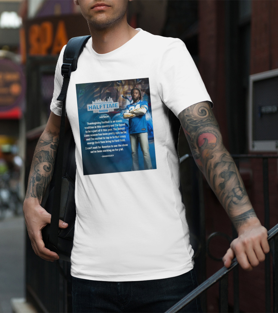 Thanksgiving Halftime Show Iconic Tradition Detroit Lions Epic Season Energy At Ford Field Shaboozey T-Shirt