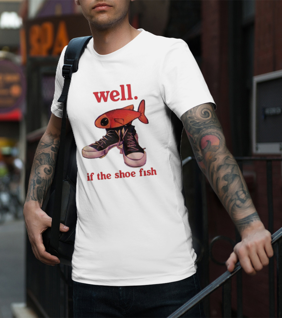 Well If The Shoe Fish, Converse Sneakers And Orange Fish T-Shirt