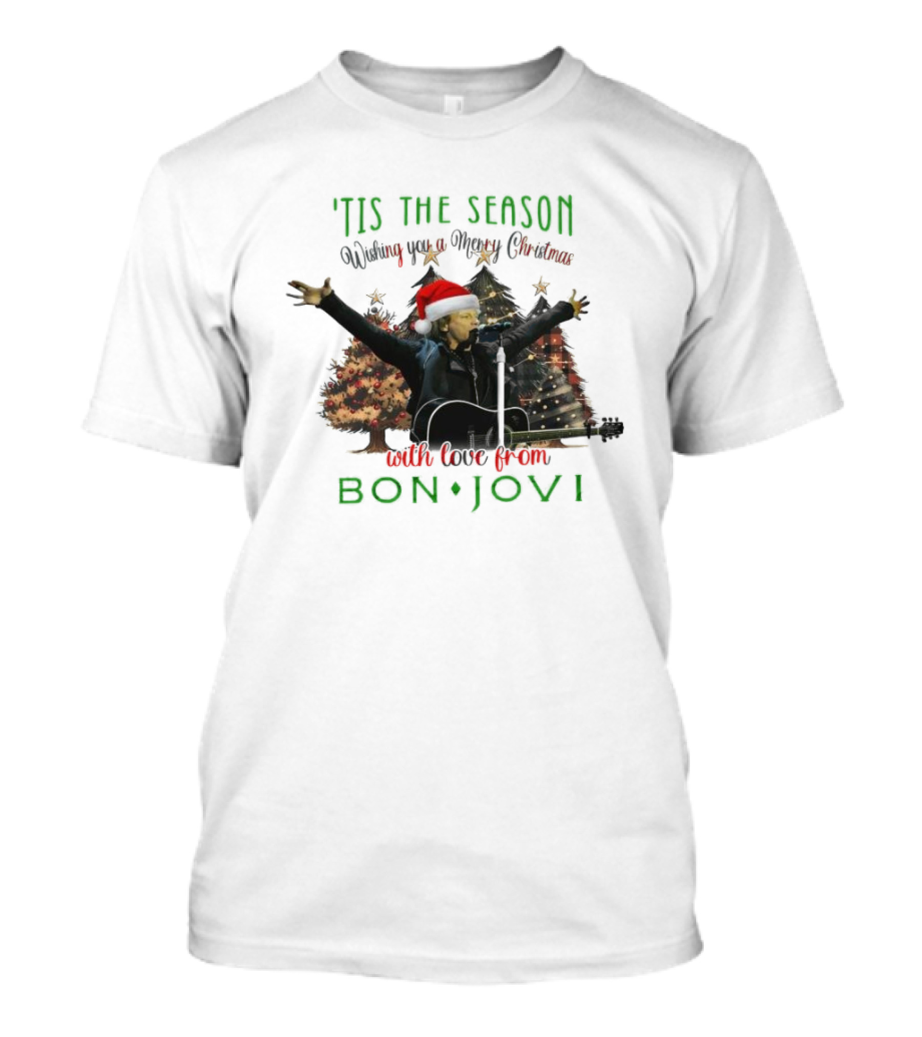 'Tis The Season Wishing You A Merry Christmas With Love From Bon Jovi T-Shirt