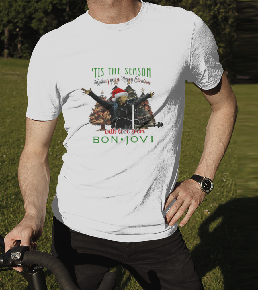 'Tis The Season Wishing You A Merry Christmas With Love From Bon Jovi T-Shirt