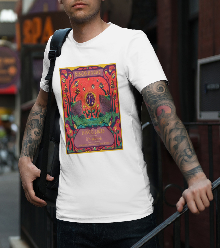 DISCO ROCKS DISCO LINES RED ROCKS MORRISON CO APRIL 5 2025 FEATURING SPECIAL GUEST KYLE MURPHY T-Shirt