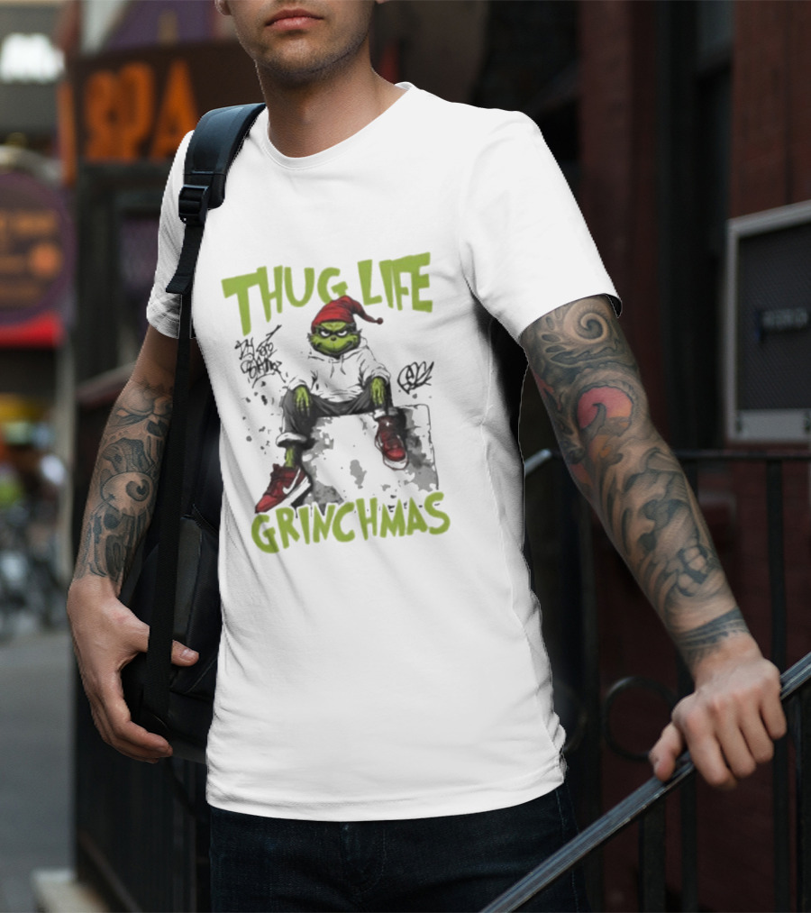 Thug Life Grinchmas T-Shirt