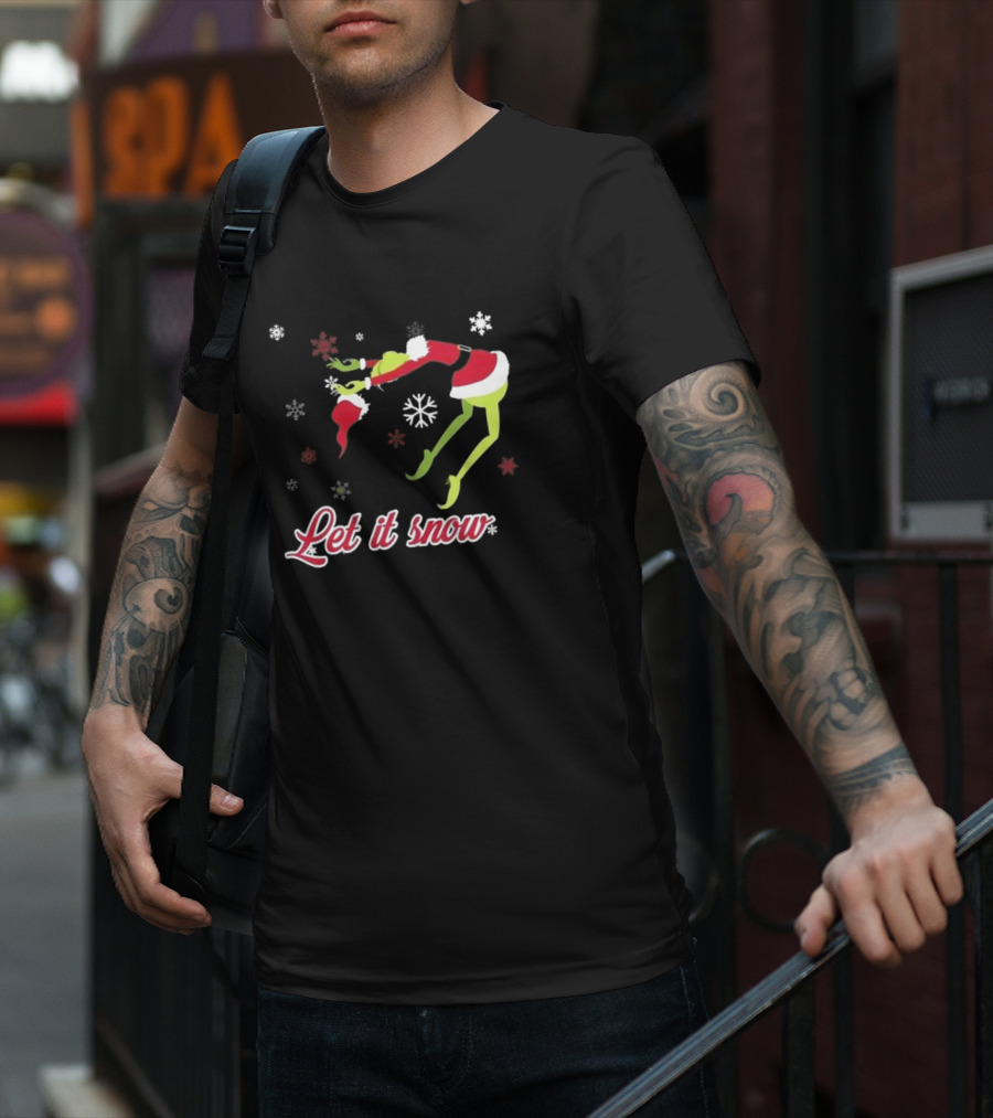 Let It Snow Grinch In Santa Costume With Snowflakes T-Shirt