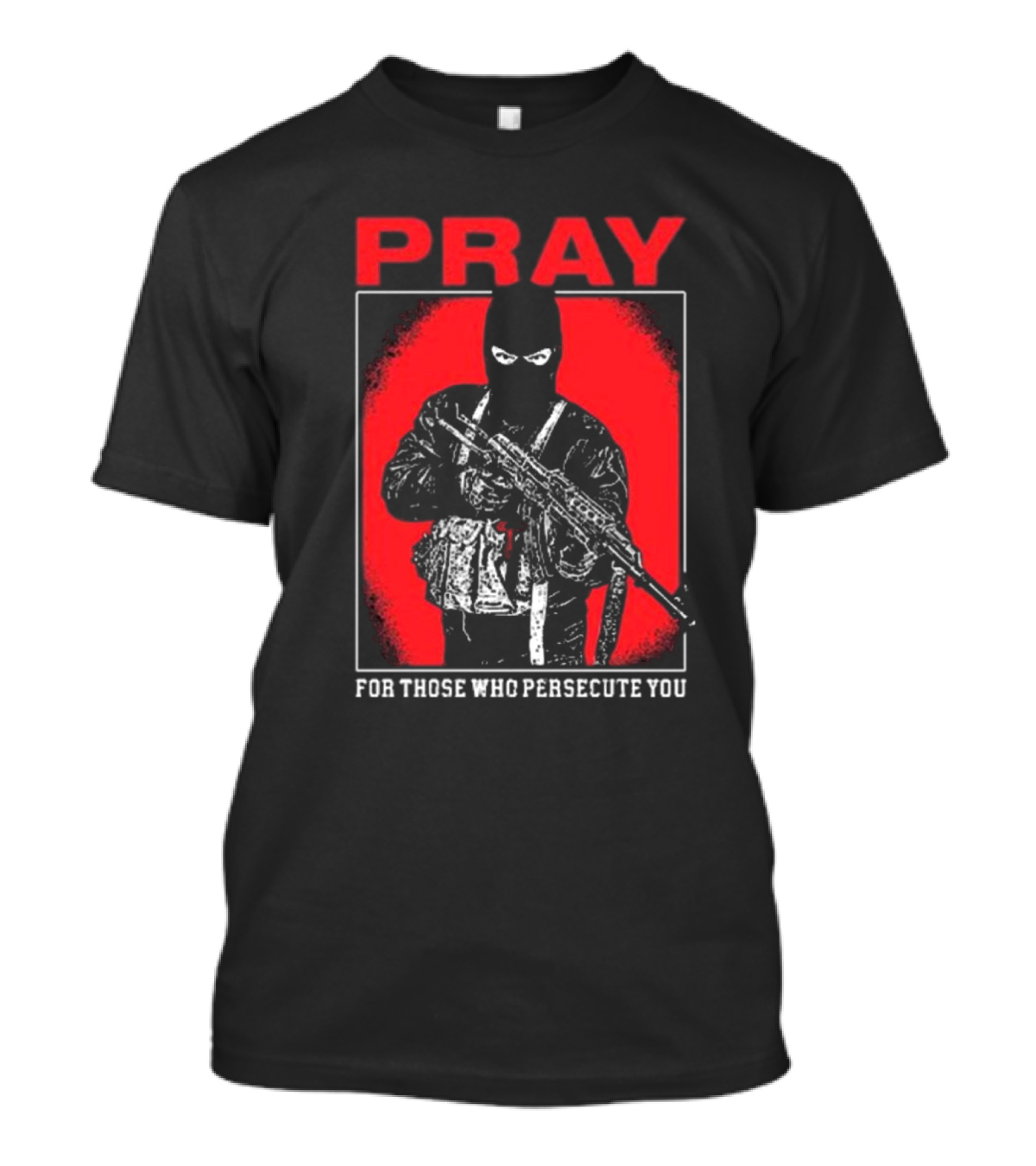 Ritualprintslc Shayne Smith Pray For Those Who Persecute You Masked Figure With Rifle In Red And Black T-Shirt