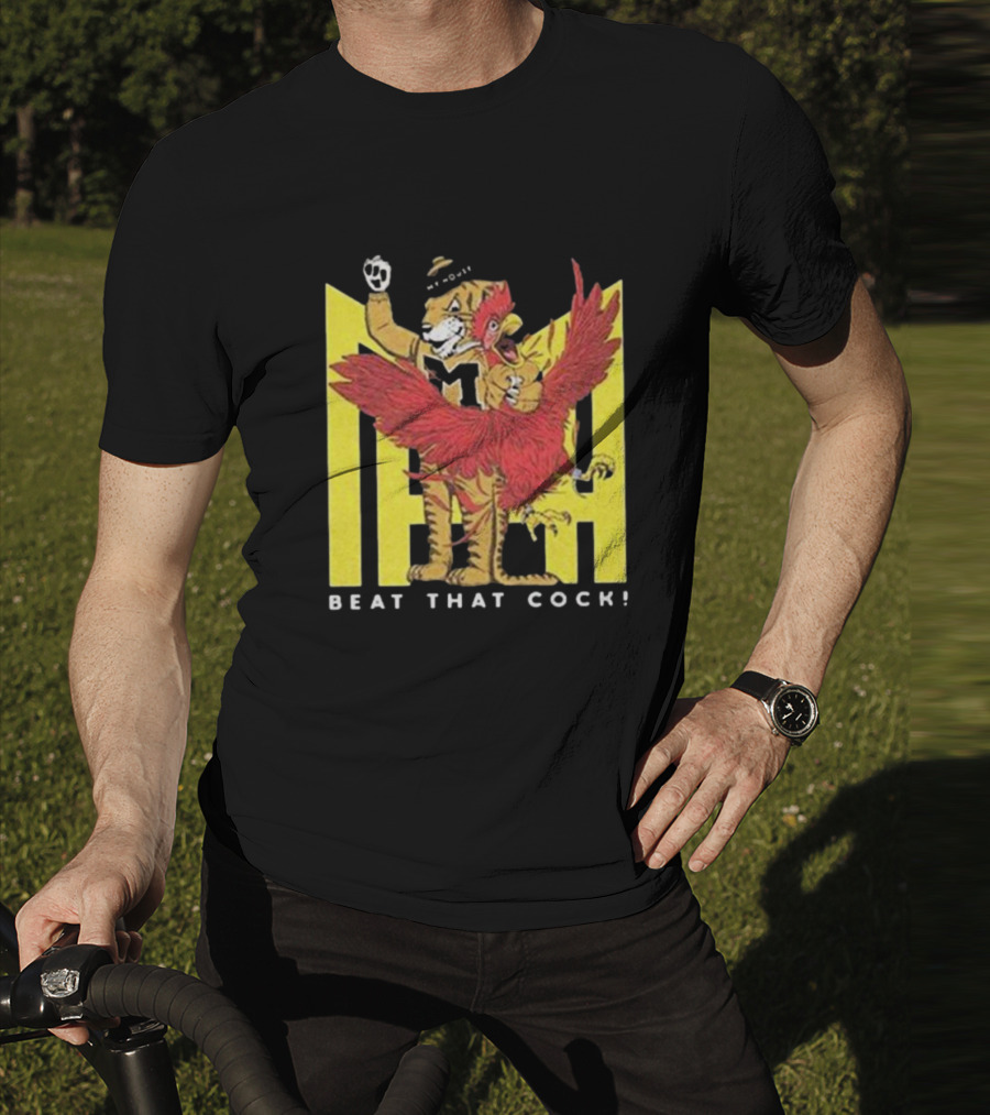 Missouri Tigers Beat That Cock Gamecocks T-Shirt