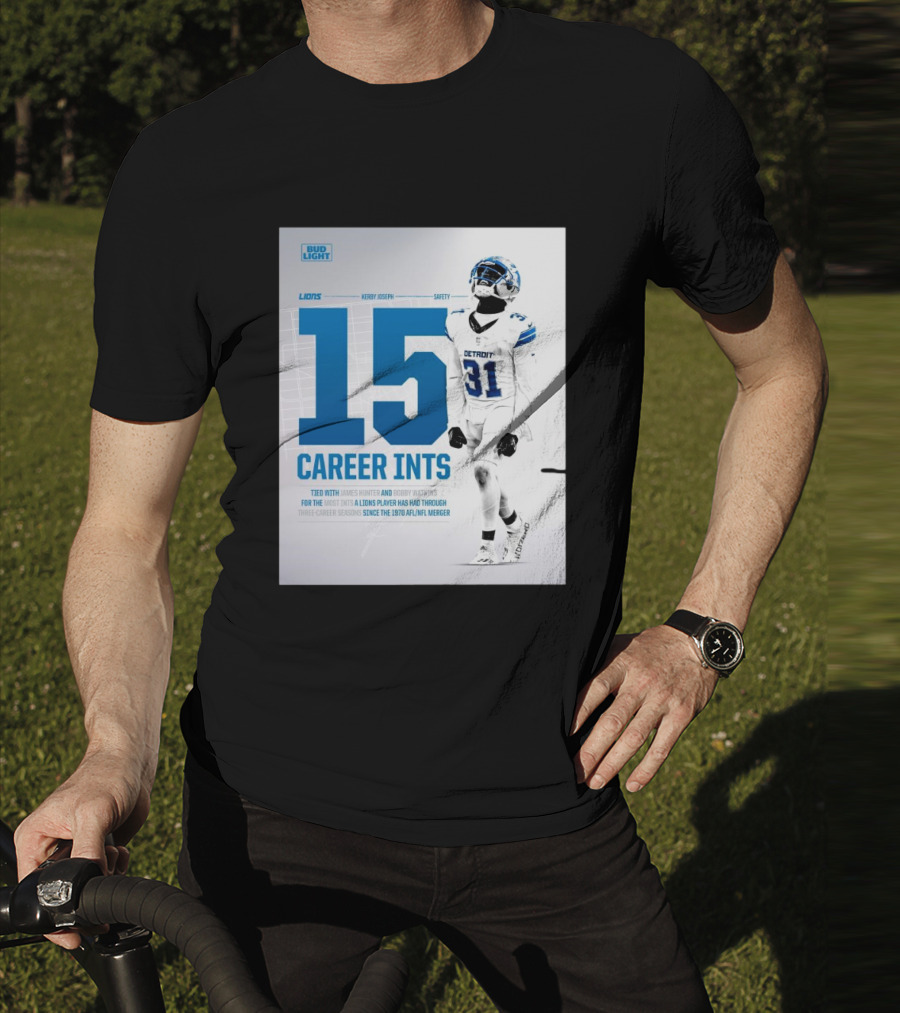 Detroit Lions Kerby Joseph 15 Career INTs Tied With James Hunter And Bobby Watkins Most INTs Since 1970 AFL-NFL Merger T-Shirt