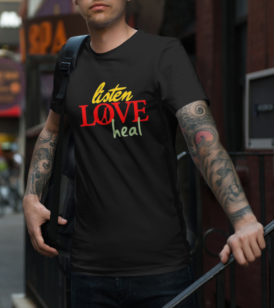 Devale Ellis Listen Love Heal New Peace Symbol In O T-Shirt