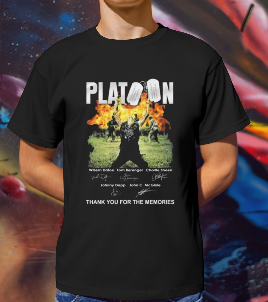 Platoon Thank You For The Memories Signatures Willem Dafoe Tom Berenger Charlie Sheen Johnny Depp John C. McGinley T-Shirt