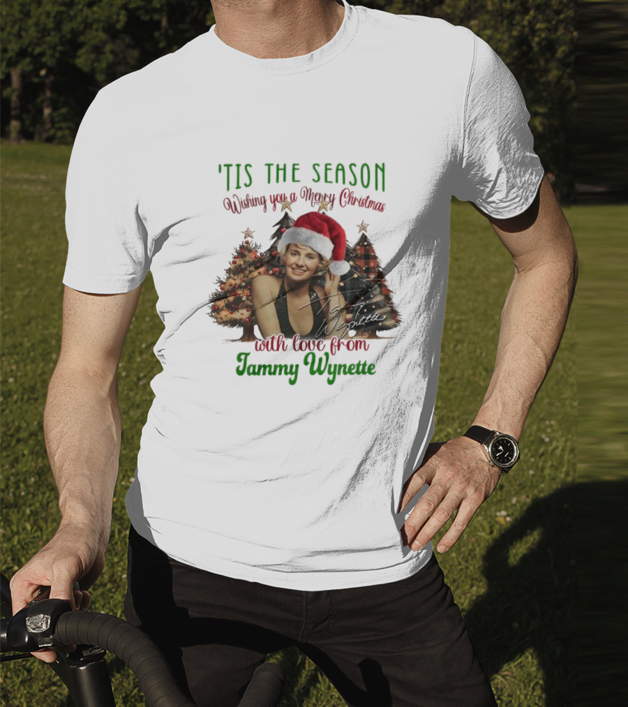 'Tis The Season Wishing You A Merry Christmas With Love From Tammy Wynette T-Shirt