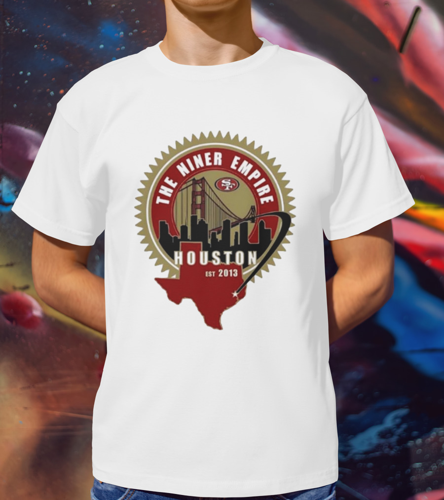 San Francisco 49ers NFL The Niner Empire Houston Est 2013 Golden Gate Bridge Skyline Badge T-Shirt
