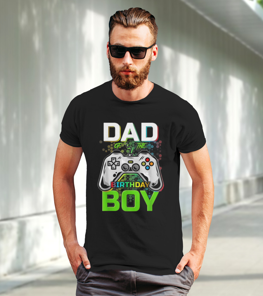 Dad Of The Birthday Boy Funny Gaming Video Gamer T-Shirt