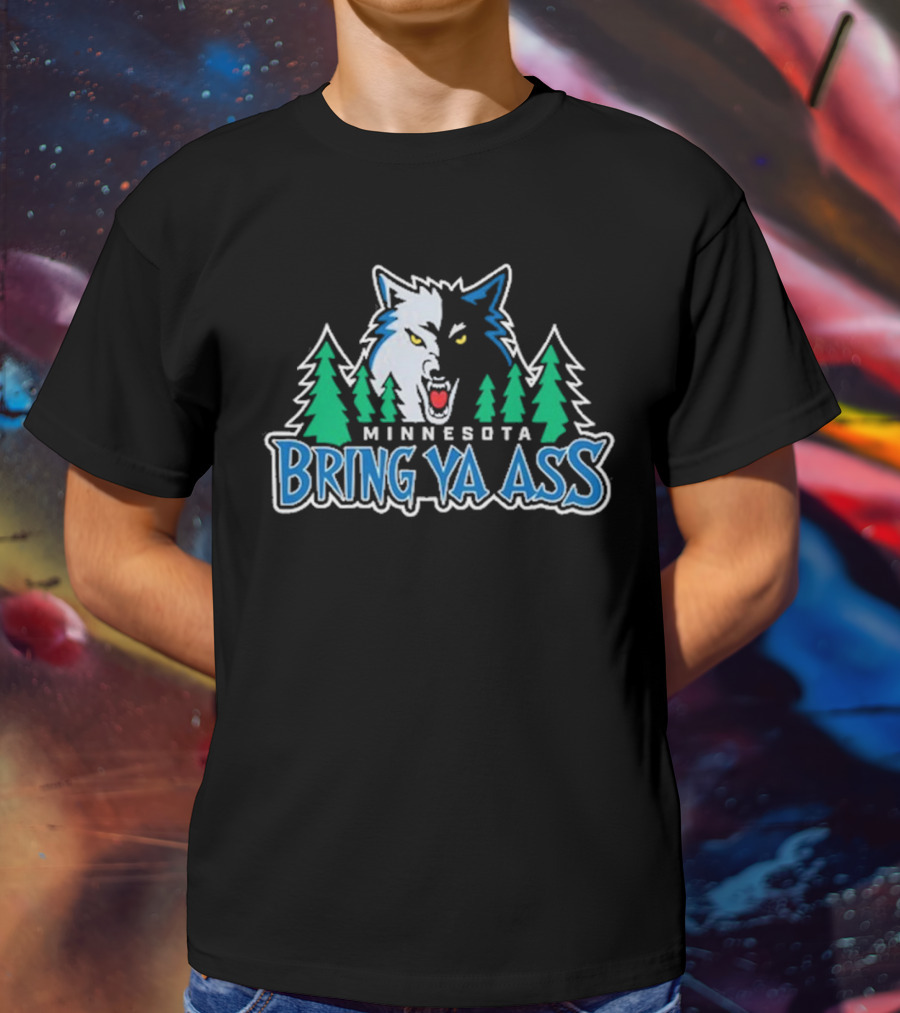 Minnesota Bring Ya Ass Wolf Logo With Trees T-Shirt