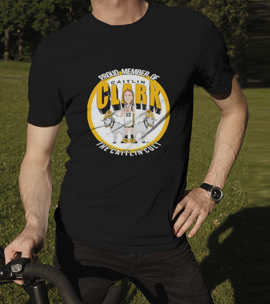 Proud Member Of Caitlin Clark The Caitlin Cult Goat Basketball Circle T-Shirt