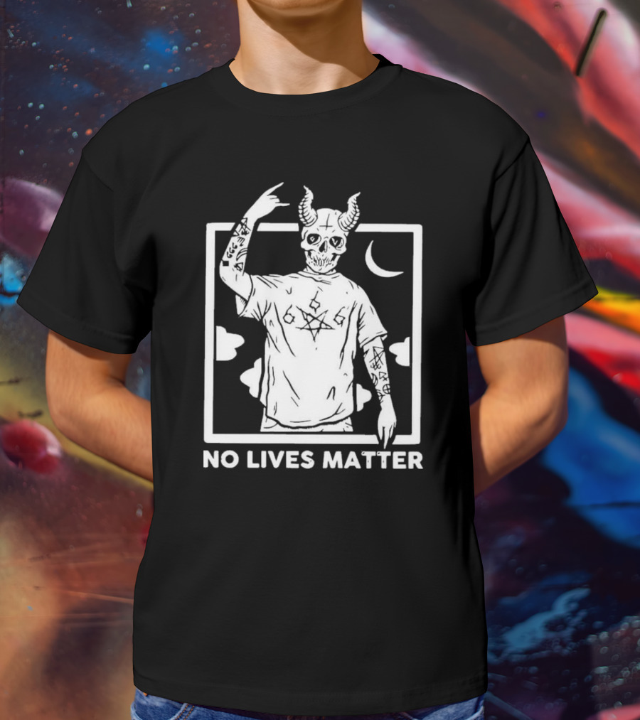 No Lives Matter 666 Horned Skull Tattooed Demon With Crescent Moon T-Shirt