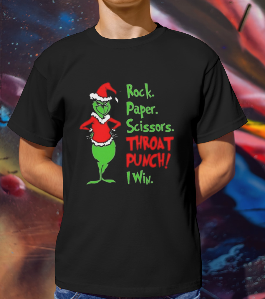 Grinch Rock Paper Scissors Throat Punch I Win Merry Christmas T-Shirt