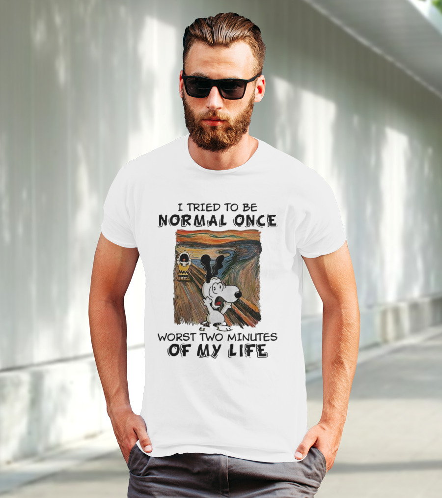 Snoopy I Tried To Be Normal Once Worst Two Minutes Of My Life Parody Of The Scream T-Shirt