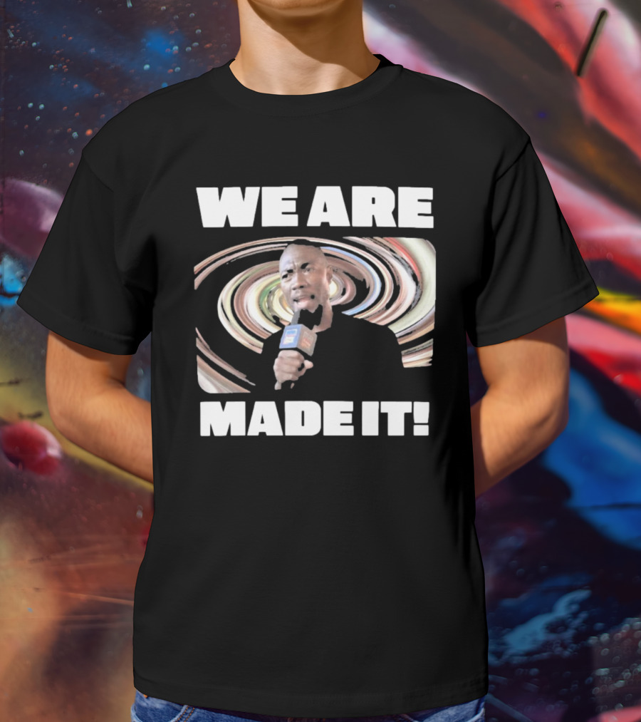 WE ARE MADE IT Swirled Microphone Moment T-Shirt