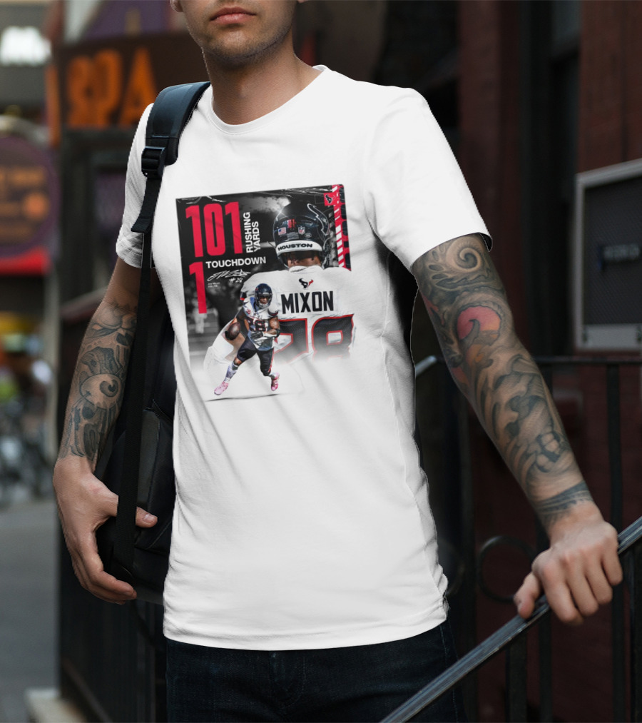 Houston Texans Joe Mixon 101 Rushing Yards 1 Touchdown 28 Signature T-Shirt
