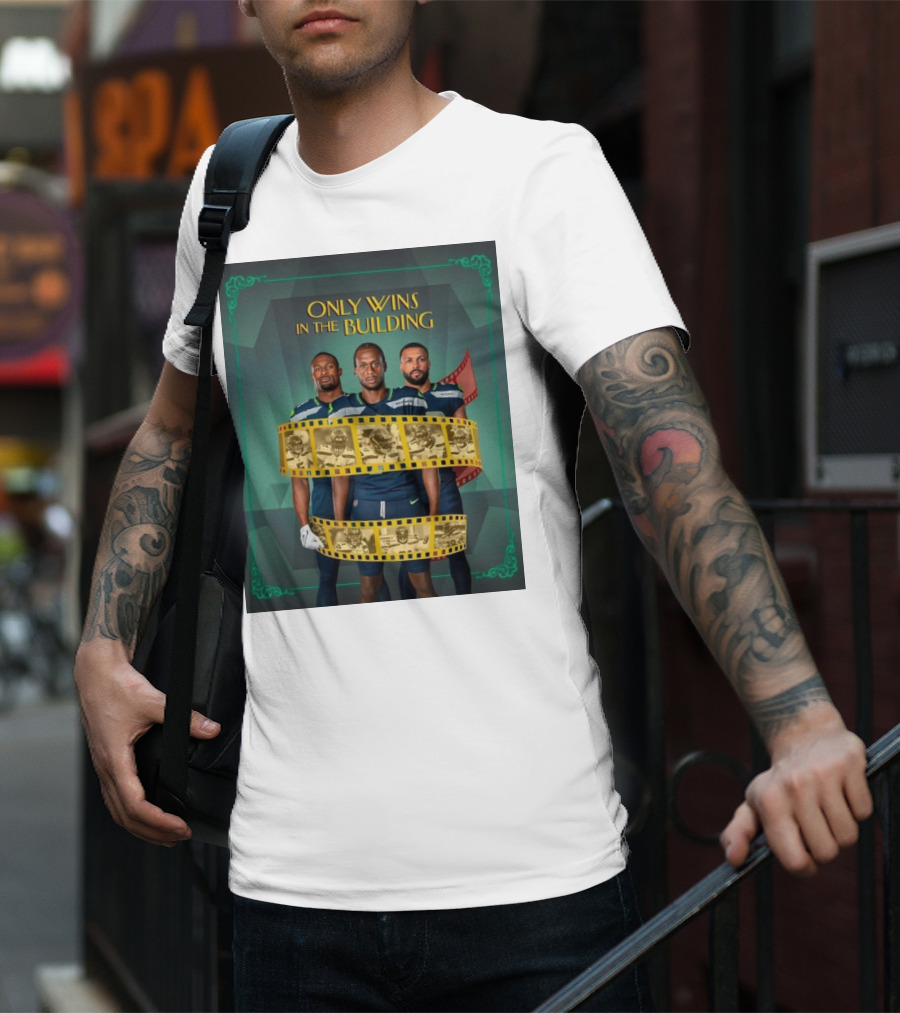 ONLY WINS IN THE BUILDING SEATTLE SEAHAWKS FILM STRIP BACKGROUND T-Shirt