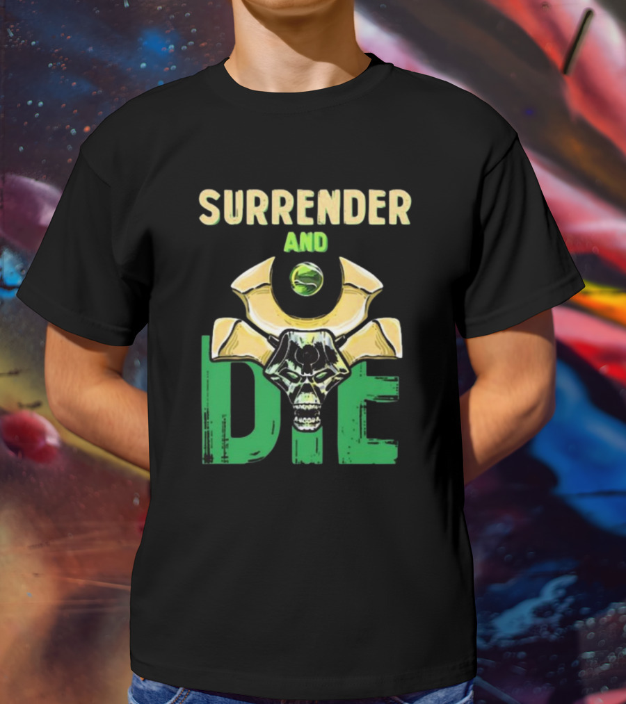 Majorkill Surrender And Die Skull T-Shirt
